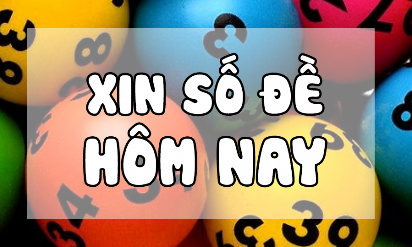 Hướng dẫn xin số đề chuẩn hôm nay dành cho người mới chơi